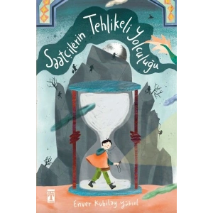 Saatçilerin Tehlikeli Yolculuğu