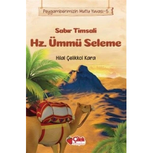 Sabır Timsali Hz. Ümmü Seleme - Peygamberimizin Mutlu Yuvası 5