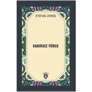 Sabırsız Yürek