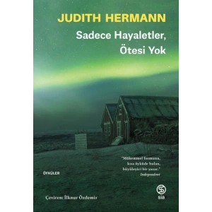 Sadece Hayaletler Ötesi Yok