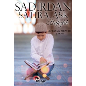 Sadırdan Satıra Aşk Hafızlık