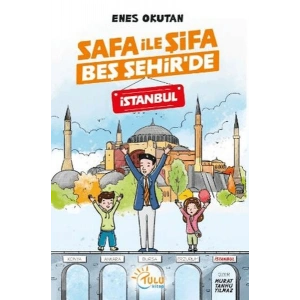 Safa İle Şifa Beş Şehirde İstanbul