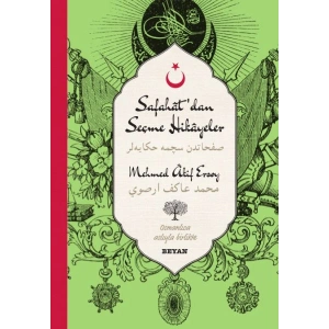 Safahatdan Seçme Hikayeler (Osmanlıca-Türkçe)