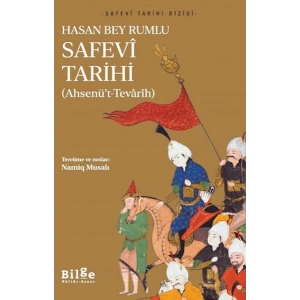 Safevi Tarihi - Ahsenü’t-Tevarih