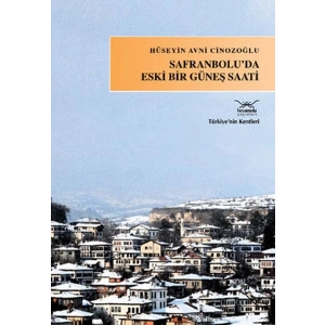 Safranboluda Eski Bir Güneş Saati