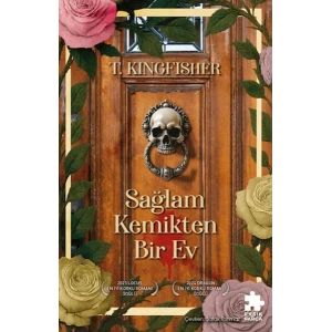 Sağlam Kemikten Bir Ev