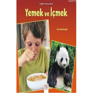 Sağlıklı Alışkanlıklar - Yemek ve İçmek