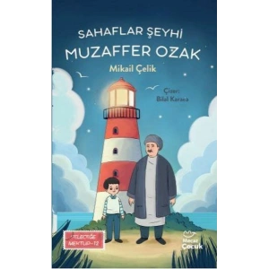 Sahaflar Şeyhi Muzaffer Ozak - Geleceğe Mektup 12
