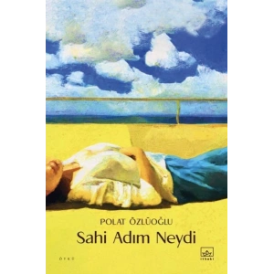 Sahi Adım Neydi