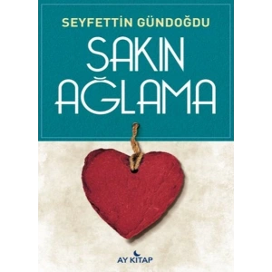 Sakın Ağlama