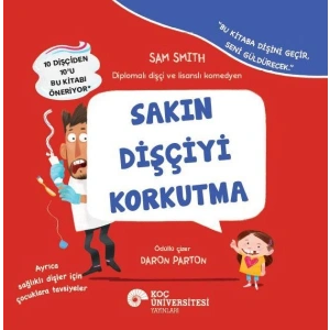 Sakın Dişçiyi Korkutma