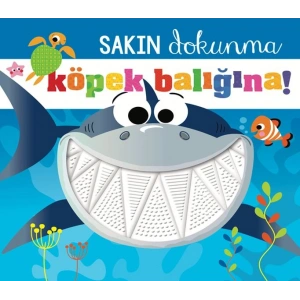 Sakın Dokunma Köpek Balığına
