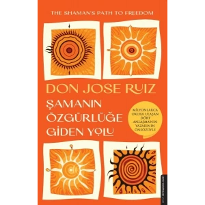 Şamanın Özgürlüğe Giden Yolu