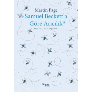 Samuel Becketta Göre Arıcılık