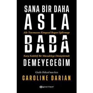 Sana Bir Daha Asla Baba Demeyeceğim