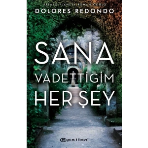 Sana Vadettiğim Her Şey