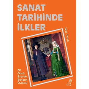 Sanat Tarihinde İlkler