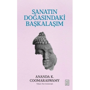 Sanatın Doğasındaki Başkalaşım