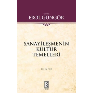 Sanayileşmenin Kültür Temelleri