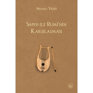 Sapfo ile Rumi’nin Karşılaşması