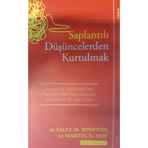 Saplantılı Düşüncelerden Kurtulmak
