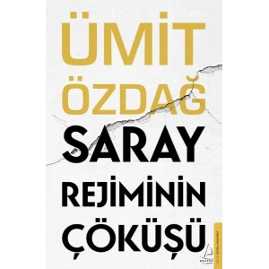 Saray Rejiminin Çöküşü