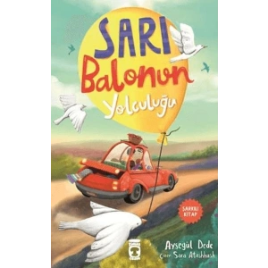 Sarı Balonun Yolculuğu
