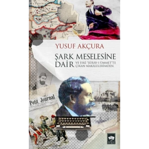 Şark Meselesine Dair