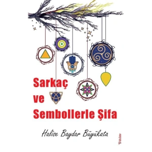 Sarkaç ve Sembollerle Şifa
