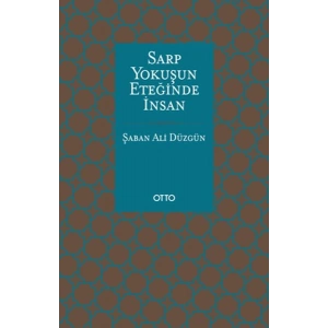 Sarp Yokuşun Eteğinde İnsan