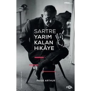 Sartre Yarım Kalan Hikaye