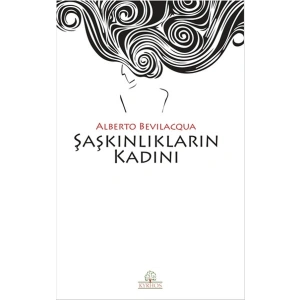 Şaşkınlıkların Kadını