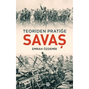 Savaş - Teoriden Pratiğe