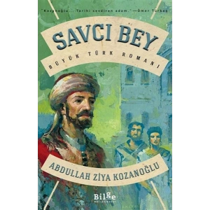 Savcı Bey - Büyük Türk Romanı