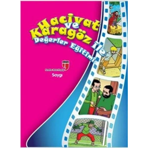Saygı / Hacivat ve Karagöz ile Değerler Eğitimi