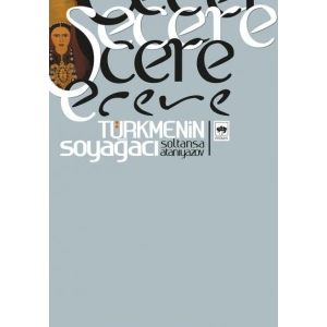 Şecere- Türkmenin Soyağacı