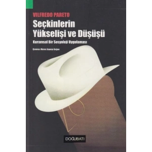 Seçkinlerin Yükselişi ve Düşüşü