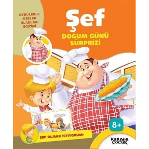 Şef Doğum Günü Sürprizi - Şef Olmak İstiyorum!