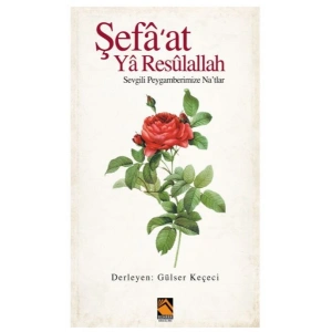 Şefaat Ya Resulallah