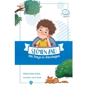 Seğmen And His Days İn Bandages (Seğmenle Sargılı Günler ) İngilizce