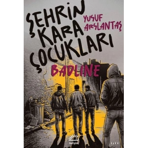Şehrin Kara Çocukları