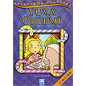 Şekerleme Öyküleri - Yuva Özlemi