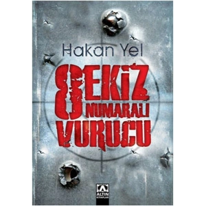 Sekiz Numaralı Vurucu