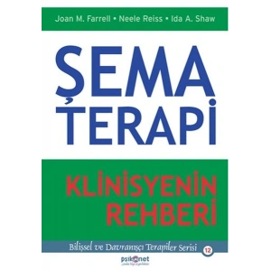 Şema Terapi - Klinisyenin Rehberi