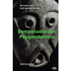 Şempanzelerden Peygamberlere