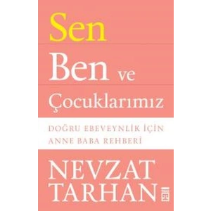 Sen Ben ve Çocuklarımız