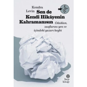 Sen De Kendi Hikayenin Kahramanısın