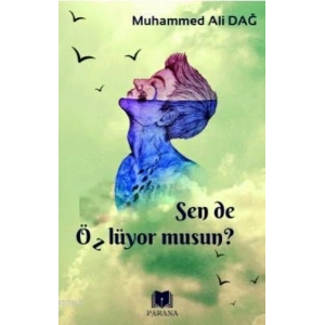 Sen de Özlüyor Musun?