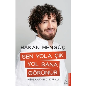 Sen Yola Çık Yol Sana Görünür