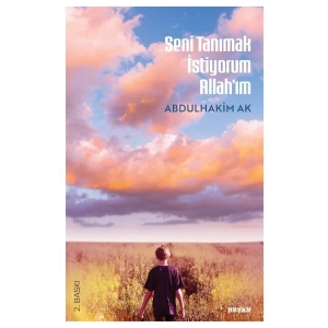 Seni Tanımak İstiyorum Allahım